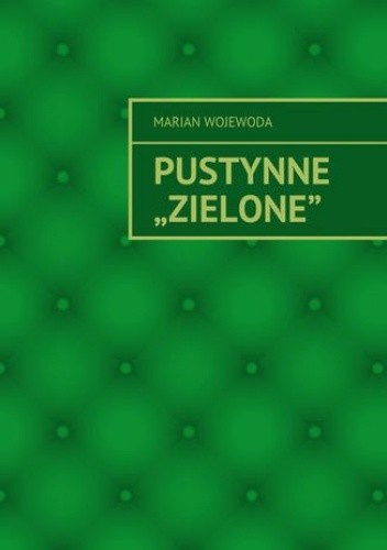 Pustynne "Zielone"