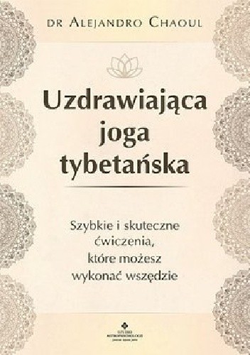 Uzdrawiająca joga tybetańska