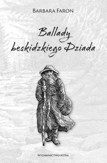 Ballady beskidzkiego Dziada