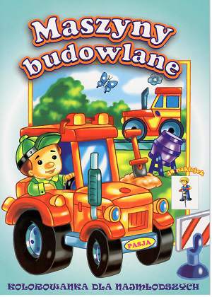 Maszyny budowlane kolorowanki dla najmłodszych