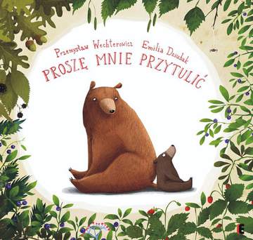 Proszę mnie przytulić wyd. 4