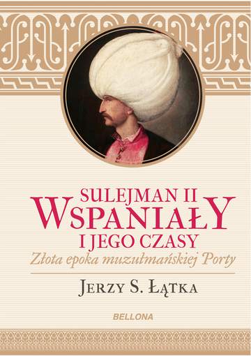 Sulejman ii wspaniały i jego czasy