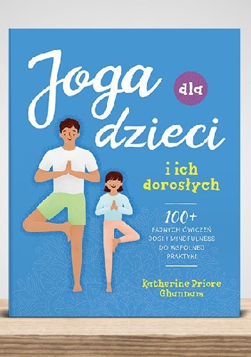 Joga dla dzieci i ich dorosłych