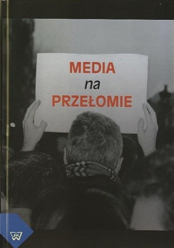 Media na przełomie