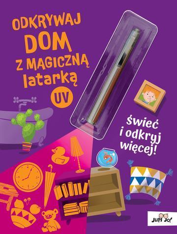 Odkrywaj dom z magiczną latarką UV