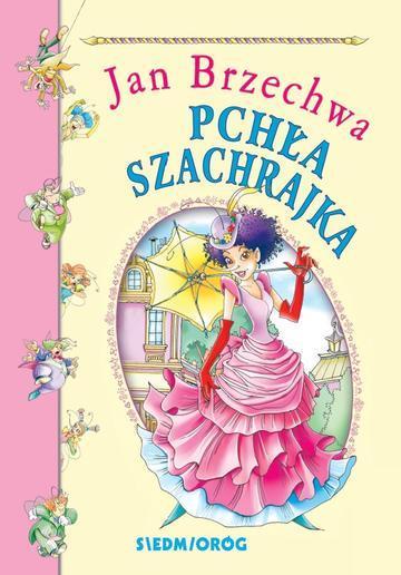 Pchła Szachrajka. Bajki polskie