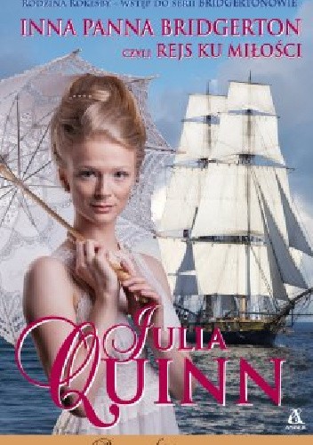 Inna panna Bridgerton, czyli rejs ku miłości