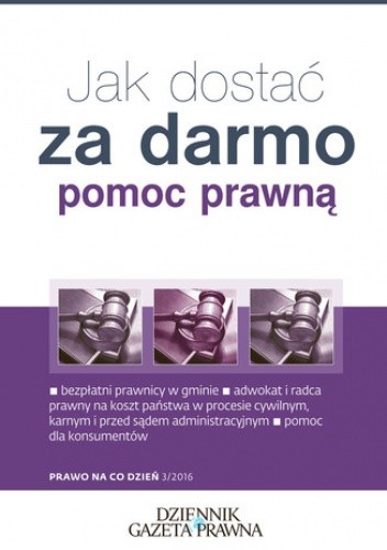 Jak dostać za darmo pomoc prawną?