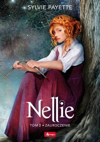 Nellie. Zauroczenie
