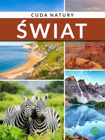Świat. Cuda natury