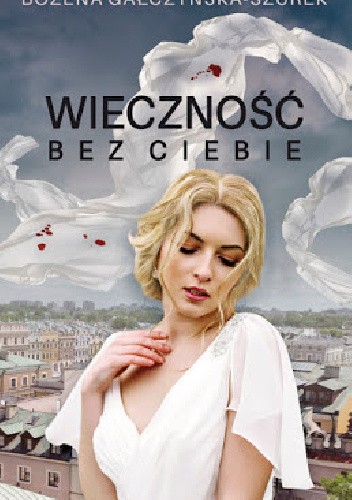 Wieczność bez ciebie