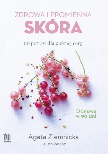 Zdrowa i promienna skóra