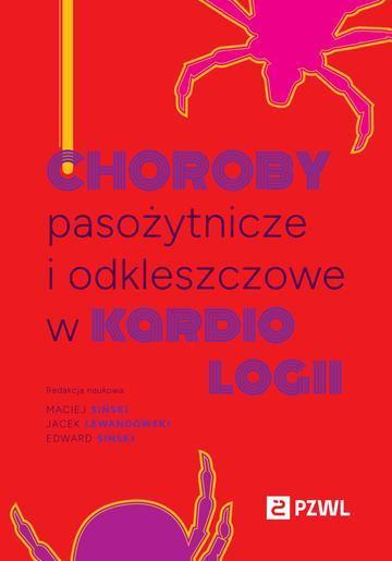 Choroby pasożytnicze i odkleszczowe w kardiologii