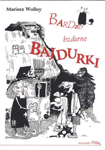 Bardzo bzdurne bajdurki