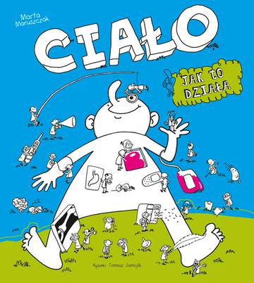 Ciało, jak to działa? wyd. 2022