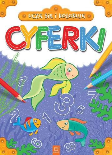 Cyferki uczę się i koloruję