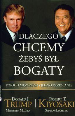 Dlaczego chcemy żebyś był bogaty