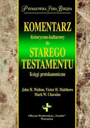 Komentarz historyczno-kulturowy do starego testamentu