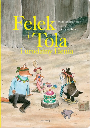 Felek i Tola i urodziny Henia