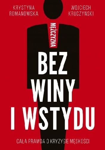 Mężczyzna bez winy i wstydu