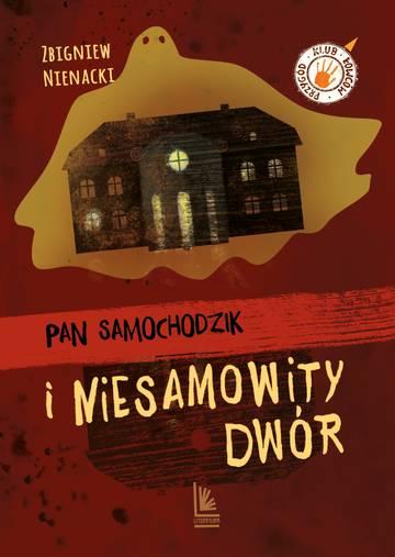 Pan Samochodzik i niesamowity dwór wyd. 8