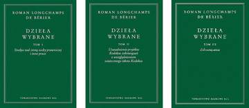 Pakiet Roman Longchamps de Berier. Dzieła Wybrane Komplet. Tom 1-3