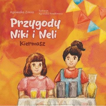 Kiermasz. Przygody Niki i Neli