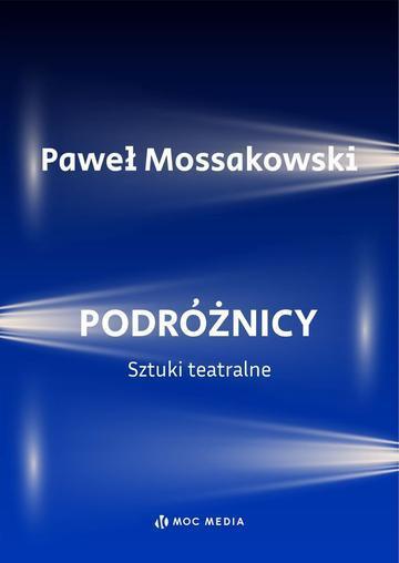 Podróżnicy. Sztuki teatralne