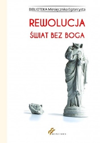 Rewolucja. Świat bez Boga