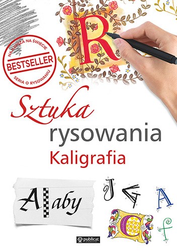 Sztuka rysowania. Kaligrafia