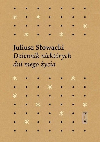Dziennik niektórych dni mego życia