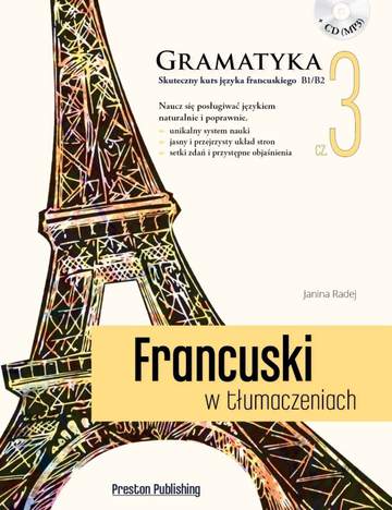 Francuski w tłumaczeniach gramatyka 3 poziom b1/b2 + CD