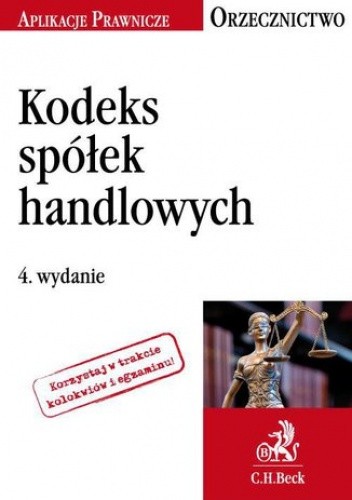 Kodeks spółek handlowych. Orzecznictwo Aplikanta