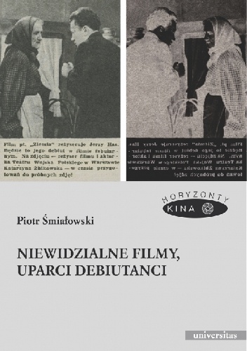 Niewidzialne filmy, uparci debiutanci