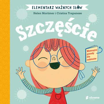 Szczęście. Elementarz Ważnych Słów