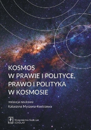 Kosmos w prawie i polityce, polityka i prawo w kosmosie