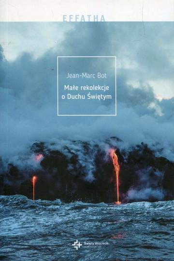 Małe rekolekcje o duchu świętym