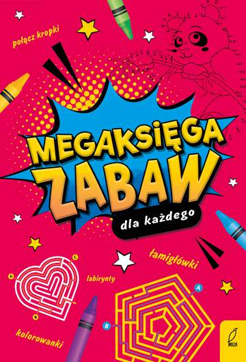 Megaksięga zabaw dla każdego