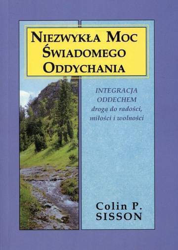 Niezwykła moc świadomego oddychania wyd. 2