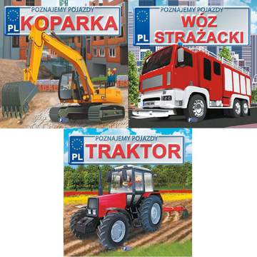 Pakiet poznajemy pojazdy koparka / wóz strażacki / traktor
