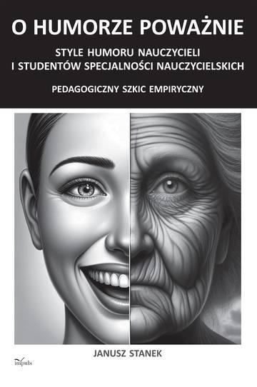 O humorze poważnie Style humoru nauczycieli i studentów specjalności nauczycielskich