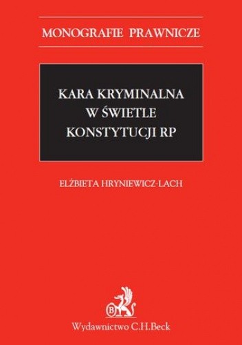 Kara kryminalna w świetle Konstytucji RP