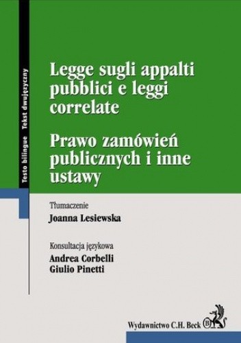 Prawo zamówień publicznych. Legge sugli appalti pubblici e leggi correlate