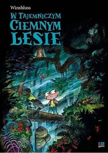 W tajemniczym, ciemnym lesie