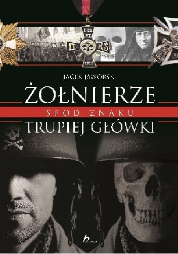 Żołnierze spod znaku trupiej główki