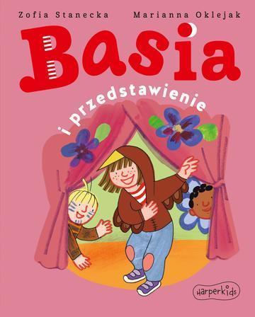 Basia i przedstawienie. Basia