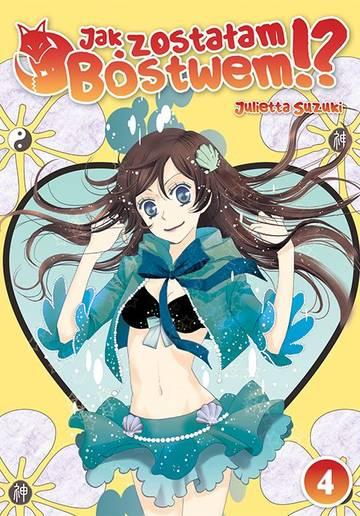 Jak zostałam Bóstwem!? Tom 4