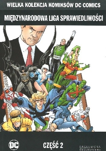 Międzynarodowa Liga Sprawiedliwości - Część 2