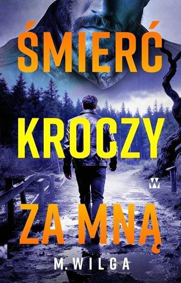 Okładka: Śmierć kroczy za mną