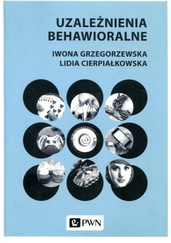 Uzależnienia behawioralne